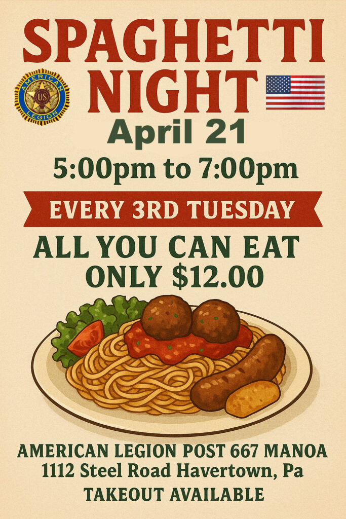 Alt Text (For Facebook & Instagram Accessibility + SEO) All-you-can-eat spaghetti night at American Legion Post 667 Manoa in Havertown PA featuring pasta, meatballs, sausage, salad and bread for $12 with families enjoying dinner together.